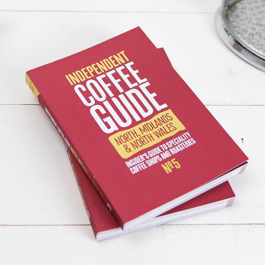 Independent Coffee Guide No.5 - North, Midlands & North Wales book Independent Coffee Guide 